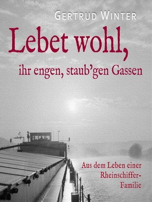 cover image of Lebet wohl, ihr engen staub'gen Gassen